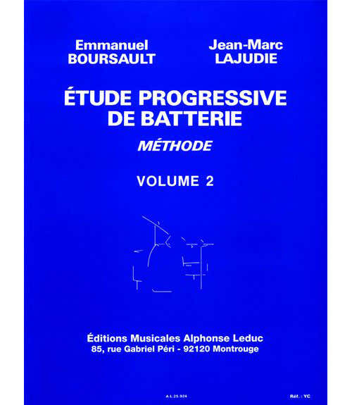 Leduc Boursault/lajudie - Etude Progressive De Batterie Vol.2