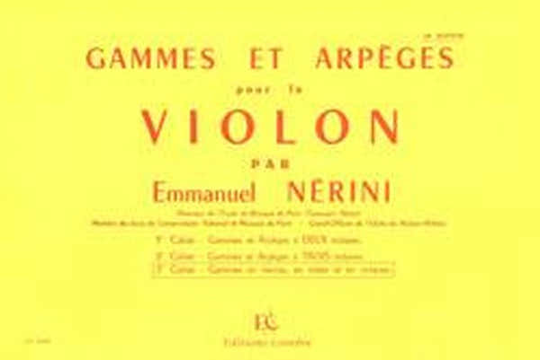 Nerini Emmanuel - Gammes et Arpeges Vol.3 - Violon