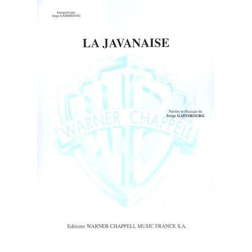 Bladmuziek lichte muziek - Gainsbourg Serge - La Javanaise - Piano Zang