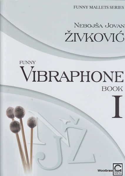 Zivkovic - Funny Vibraphone Vol.1