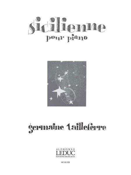 Tailleferre Germaine - Sicilienne Pour Piano