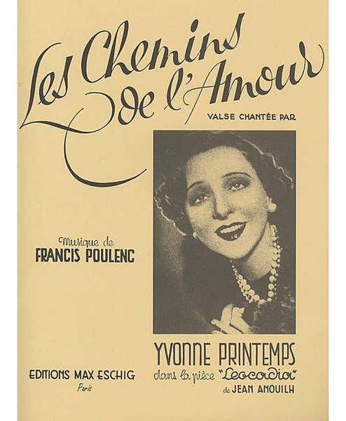 POULENC F. - LES CHEMINS DE L'AMOUR - CHANT ET PIANO
