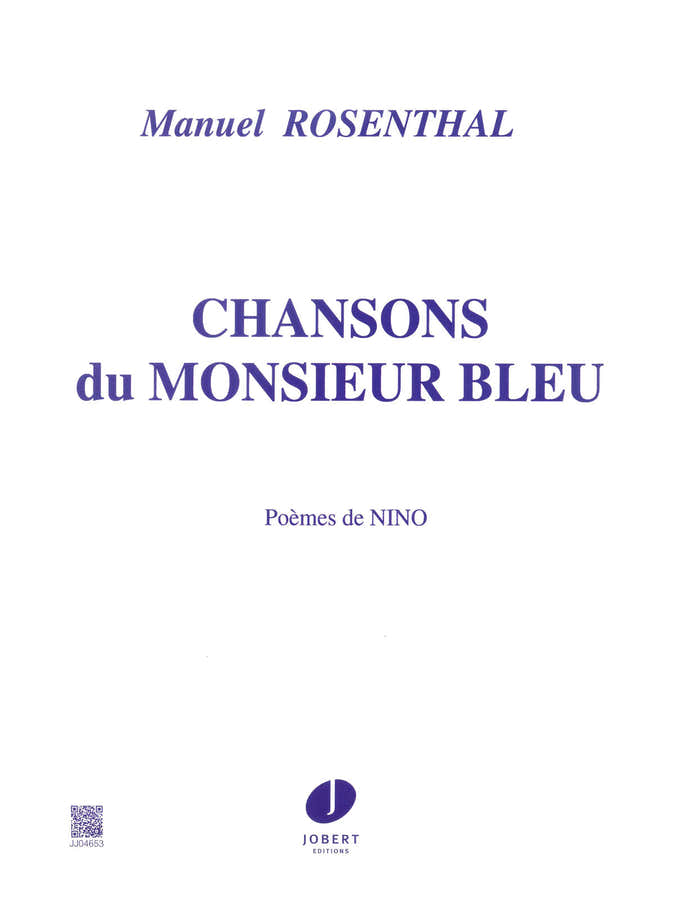 Rosenthal Manuel - Chansons Du Monsieur Bleu - Mezzo Piano