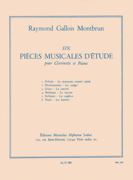 Leduc GALLOIS-montbrun R. - Six Pieces Musicales D'etudes Pour Clarinette & Piano