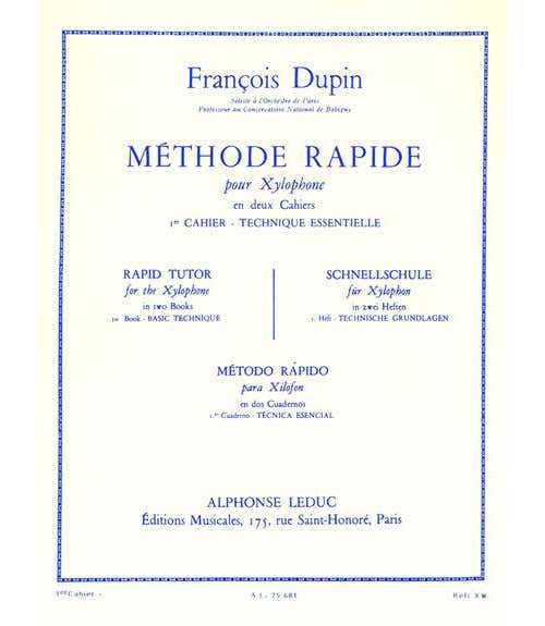 Dupin Francois - Snelle methode voor xylophone Vol.1