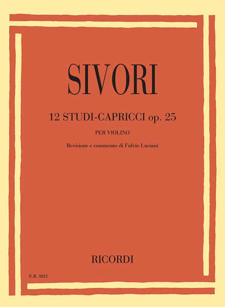 Sivori Camillo - 12 Etudes Caprices Op.25 - Violon