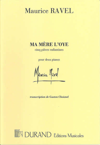 RAVEL M. - MA MERE L'OYE - 2 PIANOS