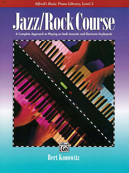 Alfred Publishing Konowitz Bert - Jazz ,Rock Piano Course Level 2 - Electronic Keyboard