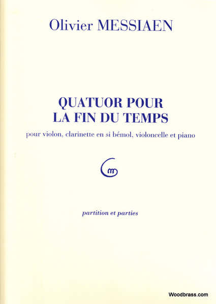 Messiaen O. - Quatuor Pour La Fin Du Temps - Ensemble Mixte