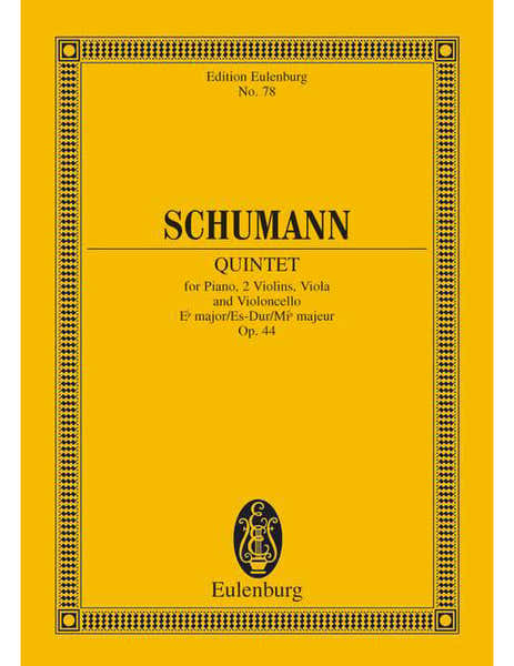 Schumann - Quintette Pour Piano Mi Bémol Majeur Op. 44 - Piano 2 Violons Alto Et Violoncelle