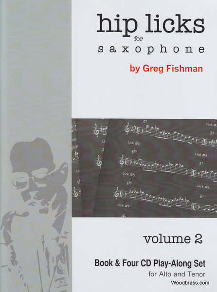 Jazz Studio Fishman Greg - Hip Licks For Saxophone Vol.2 - + 4 CD'S