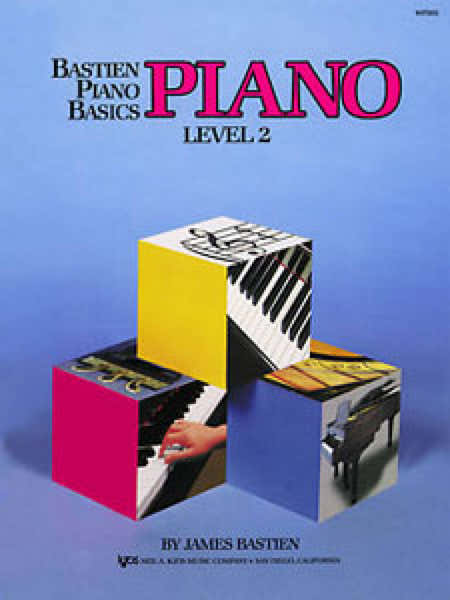 Bastien James - Bastien Piano Basics Level 2