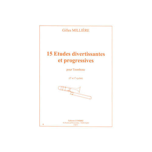 Milliere - 15 Etudes Divertissantes Prog. - Trombone