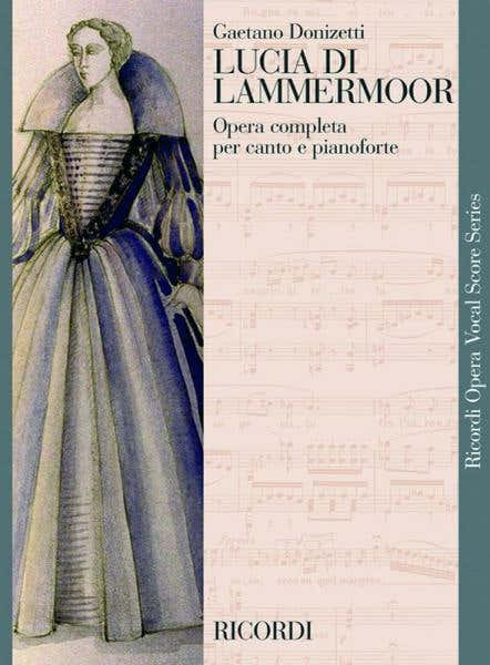 Donizetti G. - Lucia Di Lammermoor - Chant et Piano
