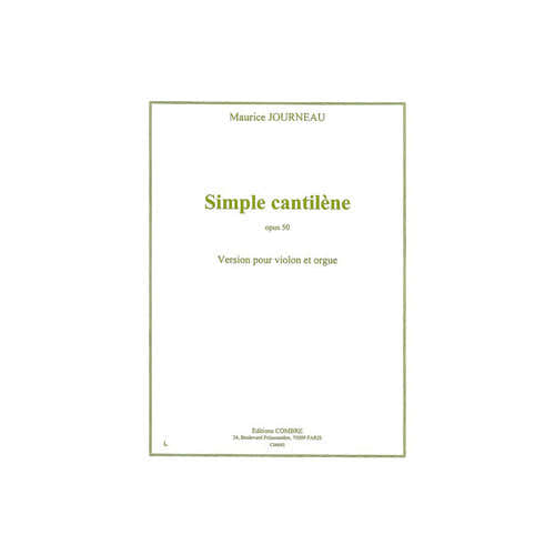 Journeau - Simple Cantilène Op. 50 - Violon et Orgue