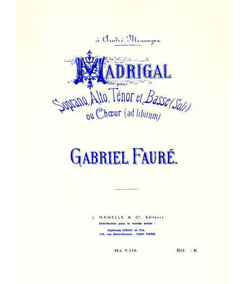 Faure G. - Madrigaal Op.35 - Gemengde stemmen en Piano