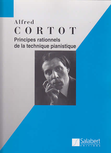 Cortot Alfred - Rationele principes van de pianotechniek