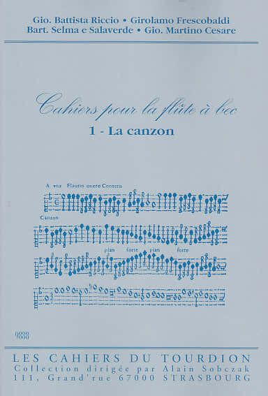 Cahiers Du Tourdion CAHIER DE LA FLUTE A BEC VOL. 1 - FLB SOPRANO