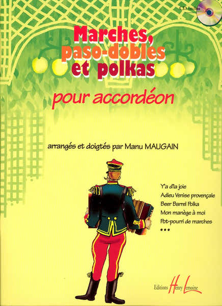 Lemoine Maugain Manu - Marches Paso-Dobles Et Polkas + Cd - Accordeon