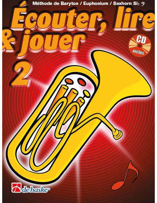 Écouter Lire Et Jouer Vol.2 Baryton Euphonium Saxhorn Clé De Fa