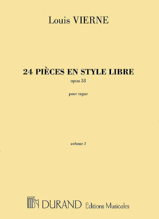 VIERNE L. - 24 PIECES EN STYLE LIBRE OPUS 31 VOL. 1 - ORGUE