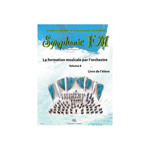 Alexandre/drumm - Symphonic FM Vol.8 Leerling - Viool