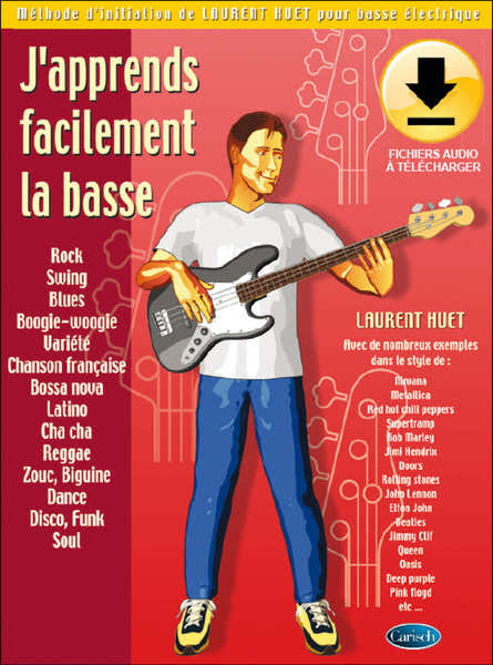 Carisch Huet Laurent - J'apprends Facilement La Basse + Audio