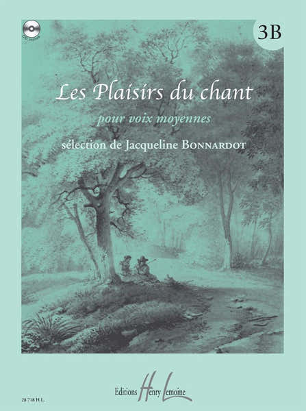 Lemoine BONNARDOT JACQUELINE - LES PLAISIRS DU CHANT VOL.3B + CD - VOIX MOYENNE PIANO