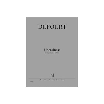 Dufourt - Uneasiness - Quatuor À Cordes