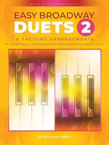 Easy Broadway Duets 2 - Piano 4 Mains