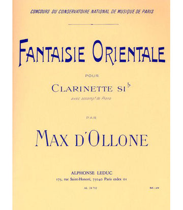 OLLONE MAX (D') - FANTAISIE ORIENTALE - CLARINETTE ET PIANO