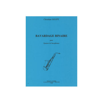Goupy - Bavardage Binaire - 4 Saxophones