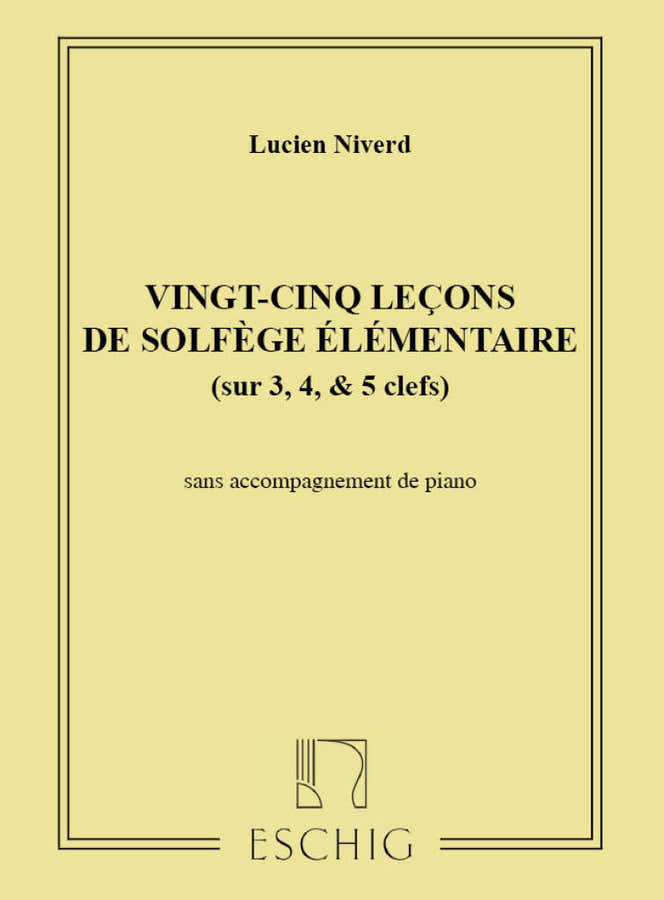 Niverd - 25 Lecons Solfege Sans Piano (3/4/5 Cles)