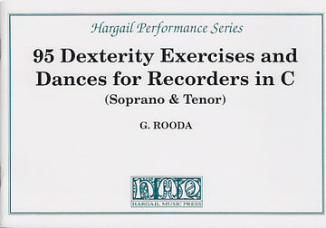 95 Dexterity Exercises And Dances For Recorders - Rooda