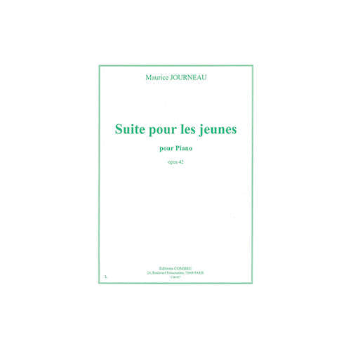 Journeau Maurice - Suite Pour Les Jeunes Op.42 - Piano