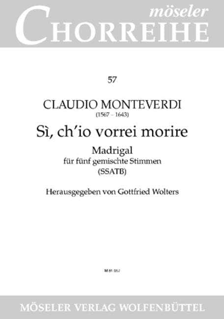 Monteverdi C. - Si Ch?Io Vorrei Morire - Vocal Score