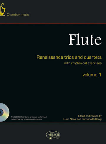 FLUTE RENAISSANCE TRIOS AND QUARTETS VOL.1 + CD - 3 OU 4 FLUTES