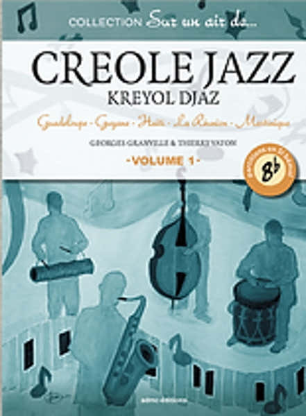 Vaton Th./granville G. - Sur Un Air De Creole Jazz - Instruments En Si Bemol