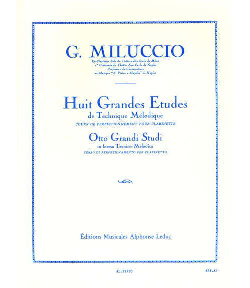 Miluccio Giacomo - 8 Grandes Etudes De Technique Melodique Clarinette Sib