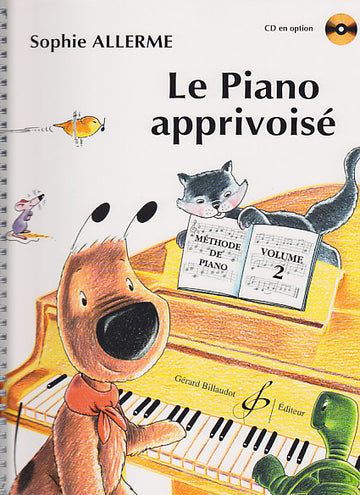 Allerme Sophie - Le Piano Apprivoise Vol.2 CD En Option