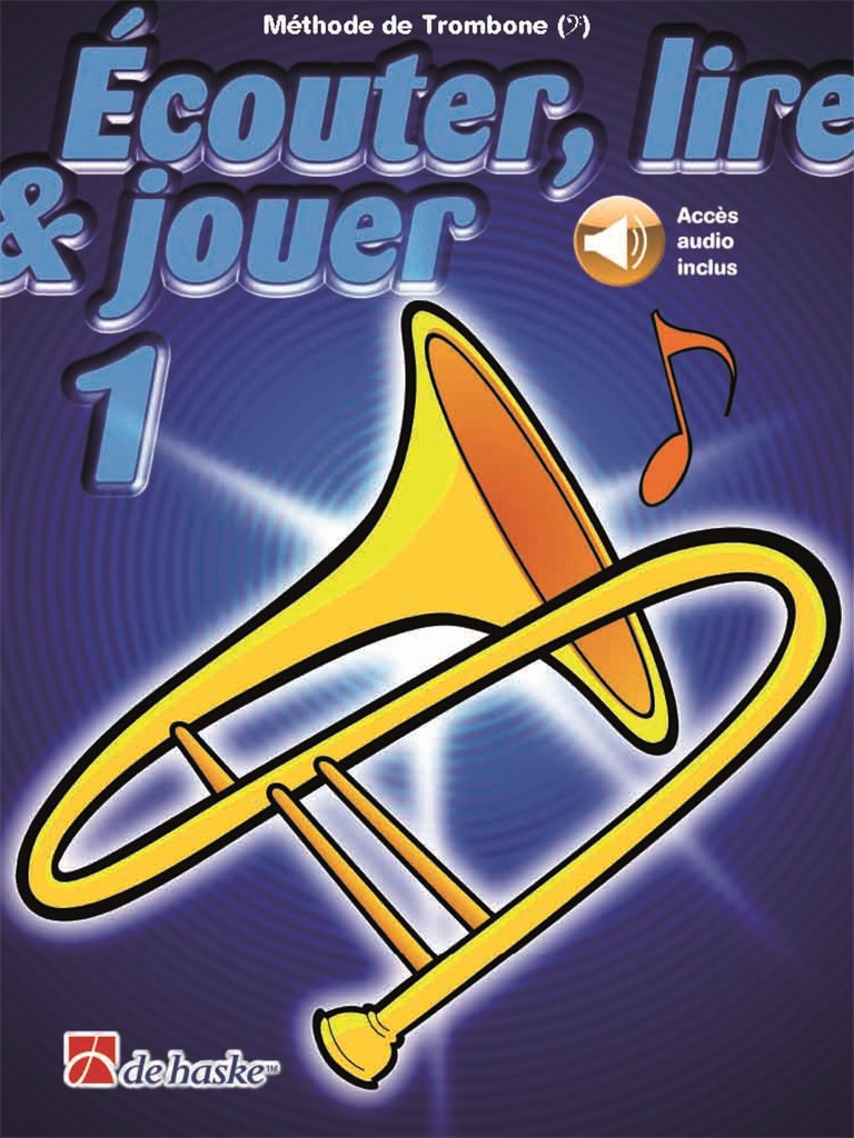 Écouter Lire Et Jouer Vol.1 Trombone Clé De Fa