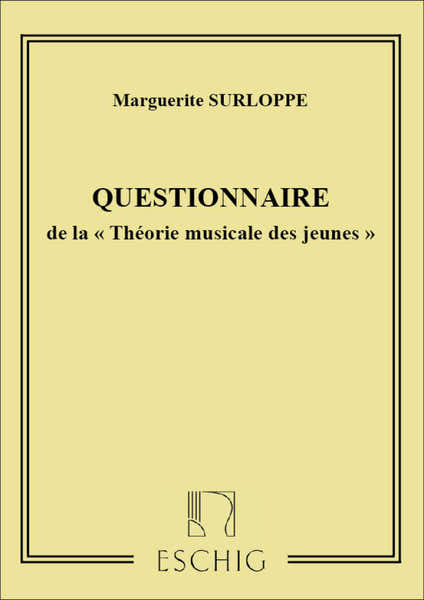 SURLOPPE - THEORIE MUSICALE (QUESTIONNAIRE)
