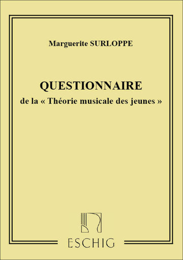 SURLOPPE - THEORIE MUSICALE (QUESTIONNAIRE)