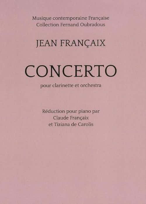 Francaix Jean - Concerto Pour Clarinette (reduction Piano)
