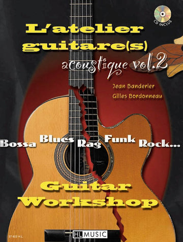 Banderier/bordonneau - Atelier Guitare Acout. 2 - 2 Guitares