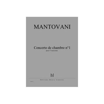 Mantovani - Concerto De Chambre N°1 - Ensemble (17 Musiciens)