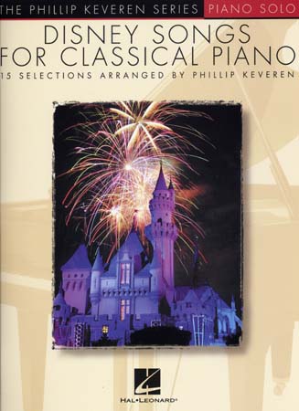 KEVEREN PHILLIP - DISNEY SONGS FOR CLASSICAL PIANO