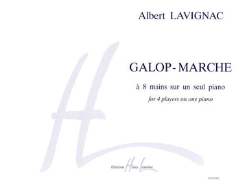 LAVIGNAC ALBERT - GALOP - MARCHE - PIANO 6 MAINS