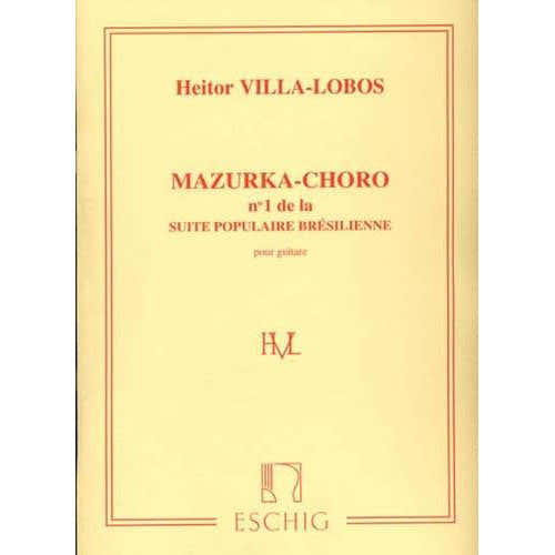 VILLA LOBOS H. - SUITE POPULAR BRASILERA N 1 - GITAAR