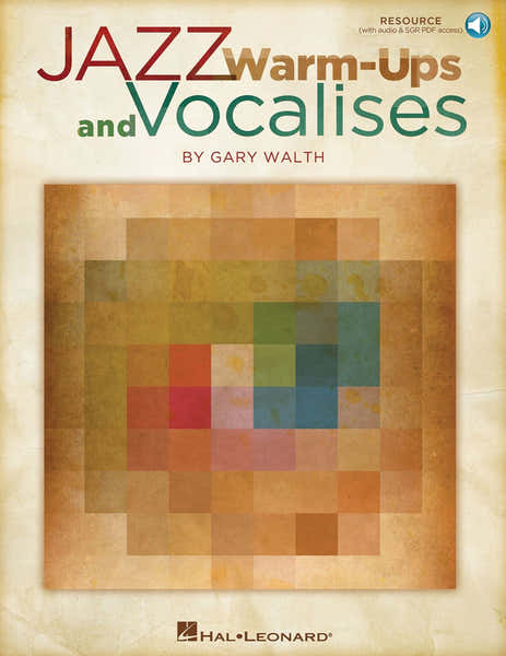 Walth G. - Jazz WARM-ups And Vocalises + Audio En Ligne